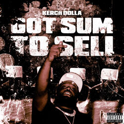 Got Sum To Sell