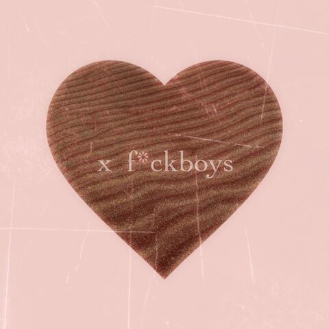 X F*ckboys