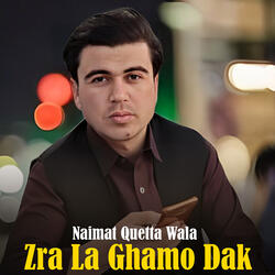 Zra La Ghamo Dak
