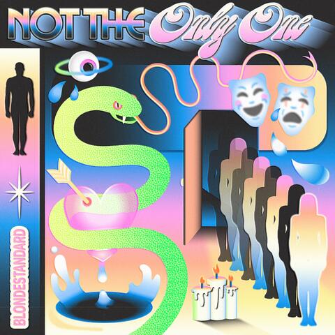 NOT THE ONLY ONE