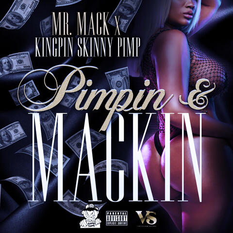Pimpin & Mackin