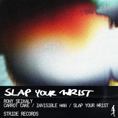 Slap Your Wrist