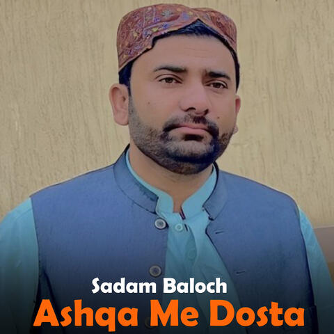Ashqa Me Dosta