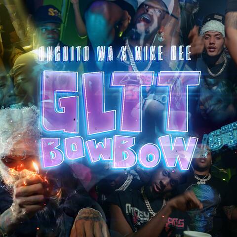 Gltt BowBow