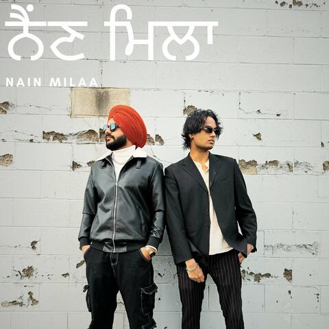 Nain Milaa