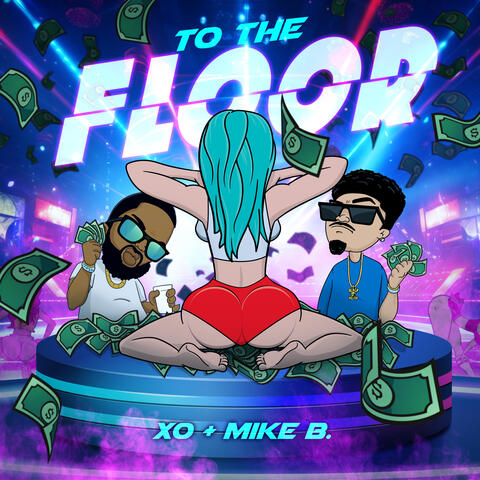 To The Floor (Radio Edit)