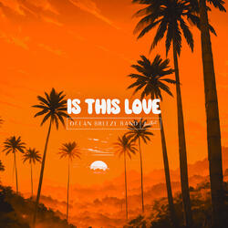 Is This Love
