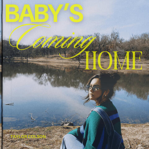 Baby's Coming Home