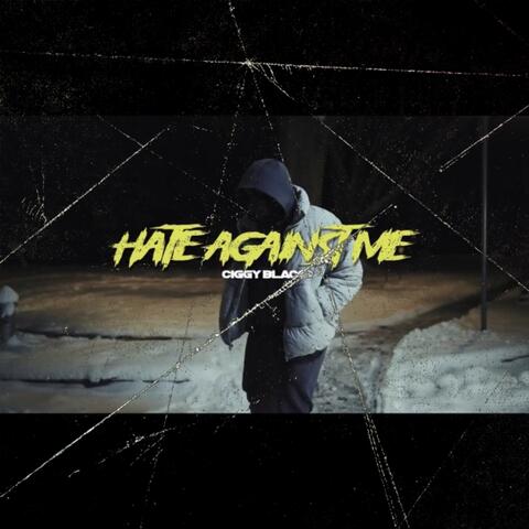 Hate Against Me