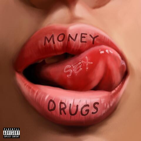 Money Drugs Sex