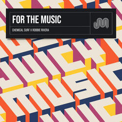 For the Music (Extended Mix)