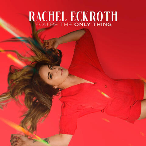 You're The Only Thing