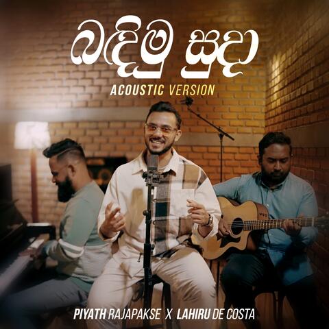 Bandimu Suda (Acoustic Version)