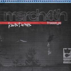 March 4th Freestyle