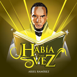 Habia Una Vez