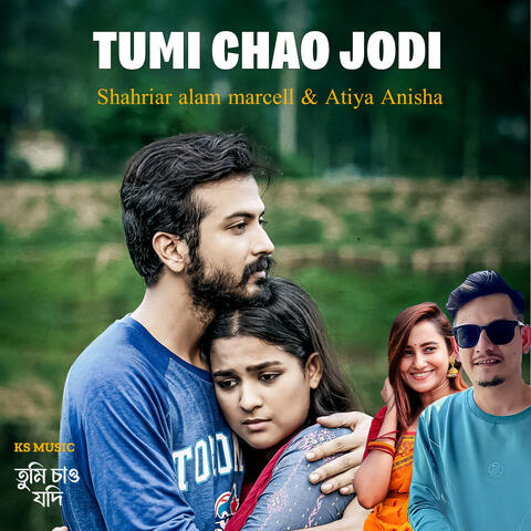 Tumi Chao Jodi