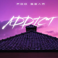 ADDICT