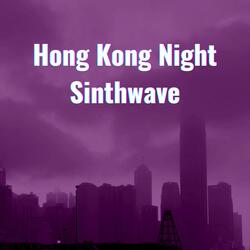 Honk Kong Night Sinthwave