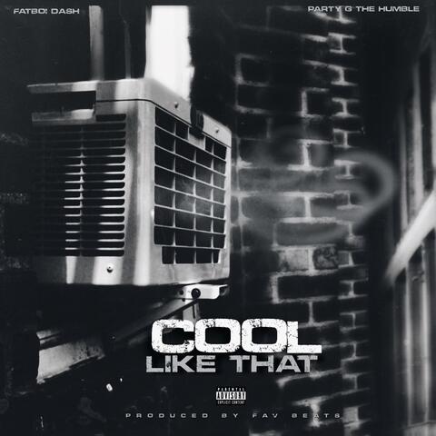 Cool Like That