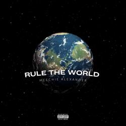 Rule The World