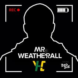 Mr. Weatherall (Slowed Down)