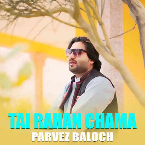 Tai Rahan Chama