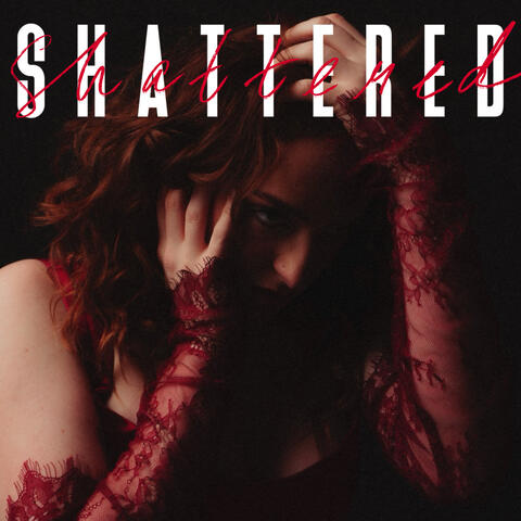 Shattered