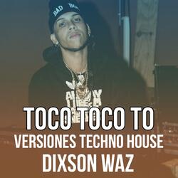 Toco Toco To (Techno North Connecton)