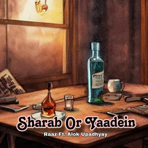 Sharab Or Yaadein