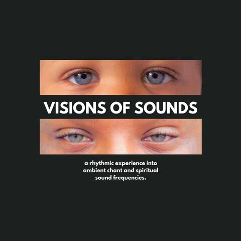 Visions Of Sounds