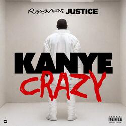 Kanye Crazy