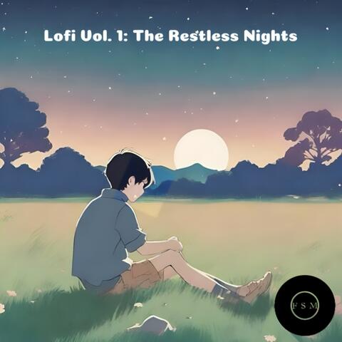 Lofi Vol. 1: The Restless Nights