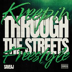 Kreepin Through the Streets Freestyle
