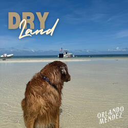 Dry Land