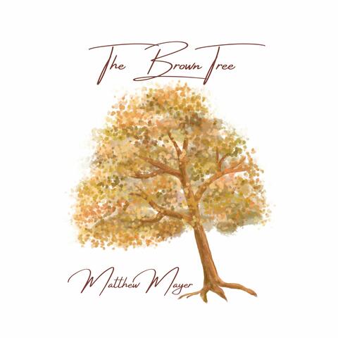 The Brown Tree