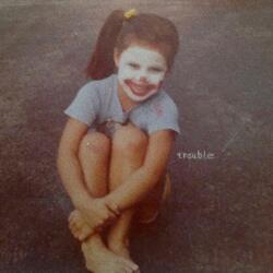 Trouble