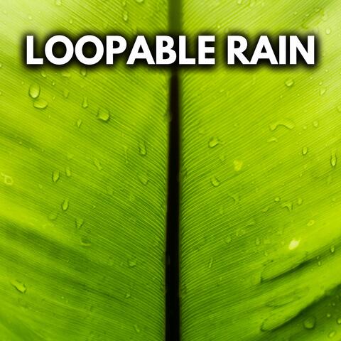 Loopable Rain