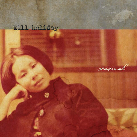 Kill Holiday