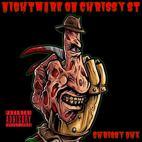 NIGHTMARE ON CHRISSY ST