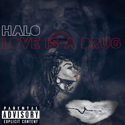 Love is a Drug