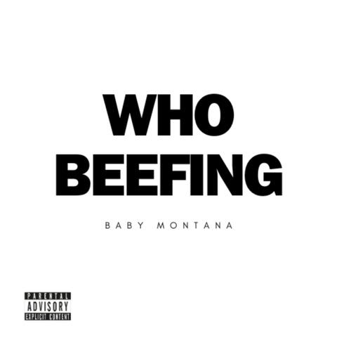 Who Beefing