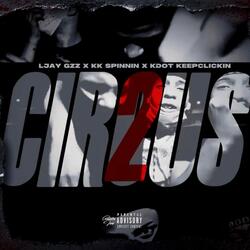 Circus Pt 2
