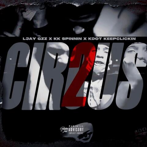 Circus Pt 2