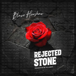 Rejected Stone