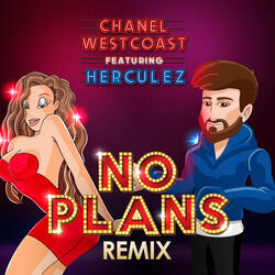 No Plans (Remix)