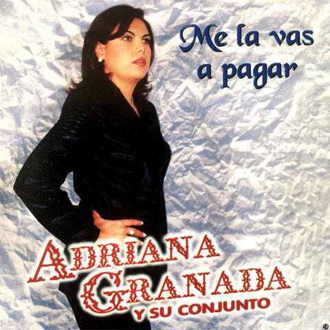 Me la Vas a Pagar