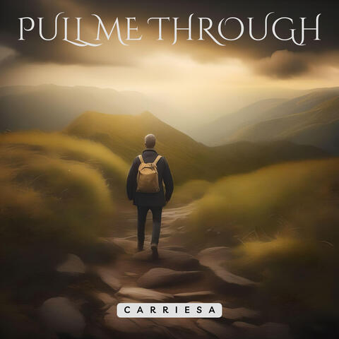 Pull Me Through