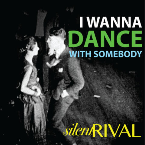 I Wanna Dance With Somebody