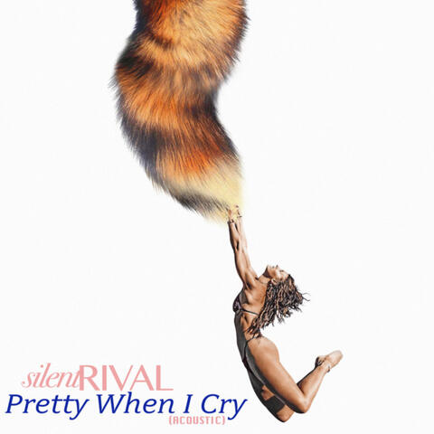 Pretty When I Cry (Acoustic)