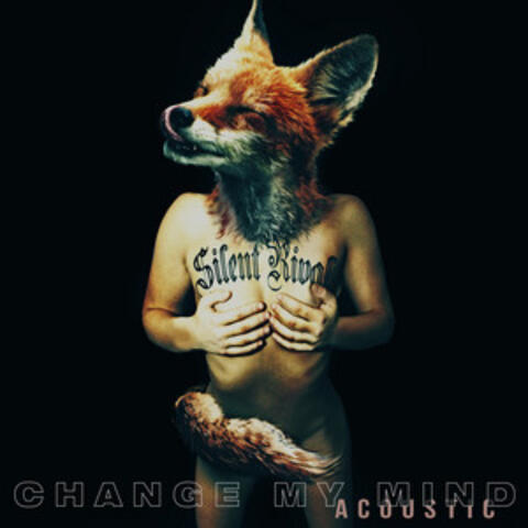Change My Mind (Acoustic)